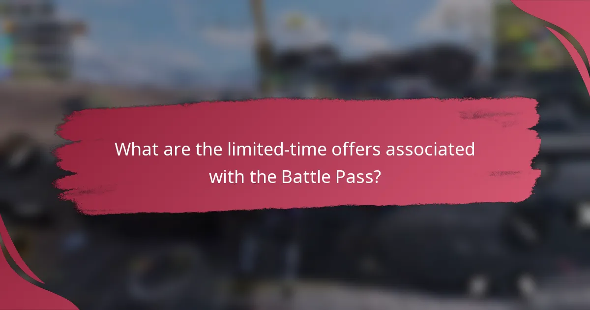 What are the limited-time offers associated with the Battle Pass?