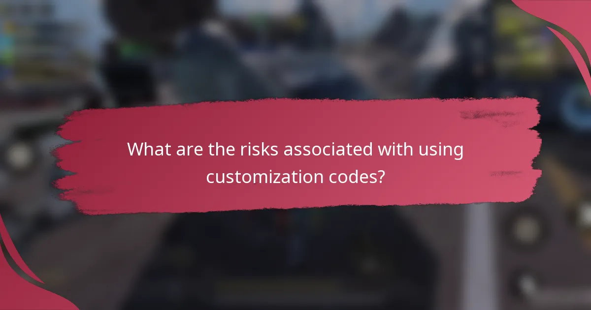 What are the risks associated with using customization codes?