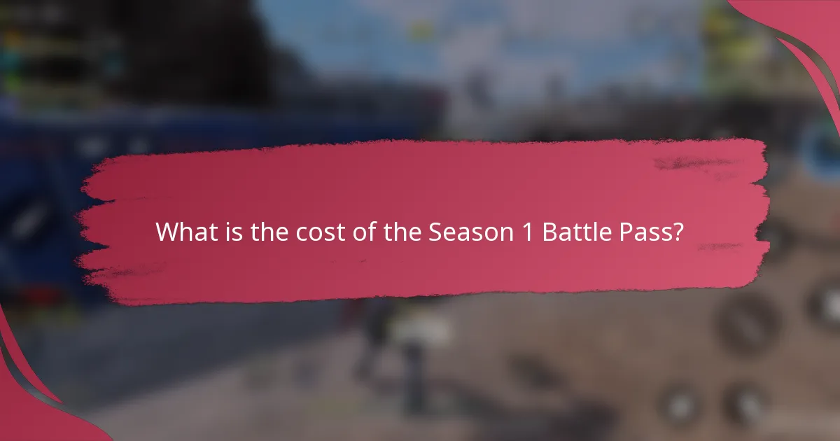 What is the cost of the Season 1 Battle Pass?